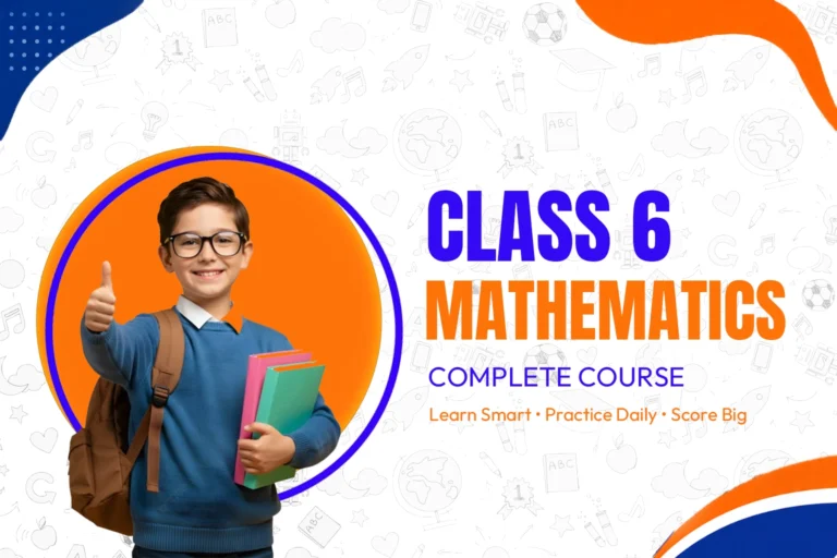 Class 6 Mathematics – Complete Course | E-Maths Academy