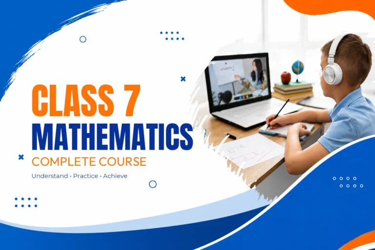 Class 7 Mathematics – Complete Course | E-Maths Academy