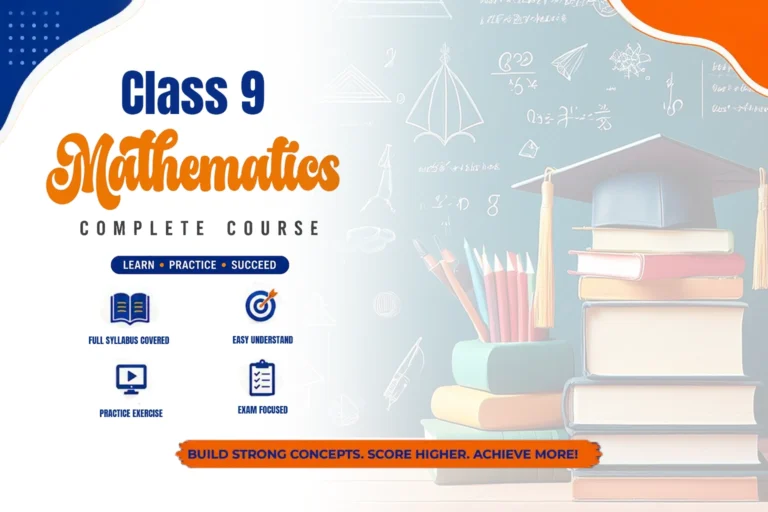 Class 9 Mathematics – Complete Course | E-Maths Academy